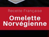 France: Omelette Norvégienne (Baked Alaska)