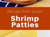 Guam: Buñelos Uhang (Shrimp Patties)