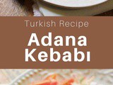 Turkey: Adana Kebab (Adana Kebabı)