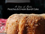 Peaches & Cream Bundt Cake and a little bit of fireworks