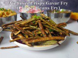 Air Fryer Crispy Gavar Fry / Keto Cluster Beans Fry in Air Fryer | How to Make Best Kurkuri Gawar Fry in Air Fryer