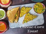 Instant Pot Cheese-Corn Sandwich and Toast | Avocado-Corn Sandwich and Toast | Healthy Breakfast Sandwich & Toast Recipe