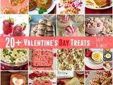 20+ Valentine's Day Treats