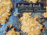 Buttermilk Ranch Cornflake Chicken
