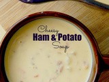 Cheesy Ham and Potato Soup