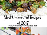 Most Underrated Recipes of 2017