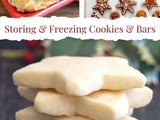 Storing & Freezing Cookies and Bars