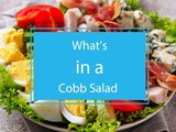 Exploring the Contents of a Cobb Salad – a Deeper Dive into What’s Inside