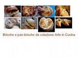 Brioche e pan brioche idee per colazione