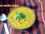 Lotus seeds/Foxnuts/Phool Makhana Curry | Side Dish for Indian Flat Breads/Roti/Naan