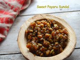Sweet Payaru Sundal | Sweet Mung Beans Sundal