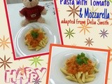Pasta with Tomato & Mozzarella