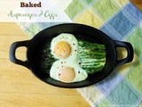 Baked Asparagus and Eggs for 5 Ingredient or Less #SundaySupper