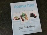 Fast, Fresh and Simple {Donna Hay}