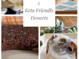 5 Incredible Keto Desserts