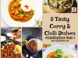 5 Spicy Curry & Chilli Dishes @CookBlogShare Week 4