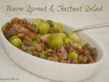 Warm Sprout & Chestnut Salad – #FoodieFriday