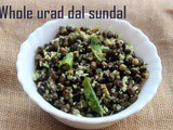 Whole urad dal or black gram sundal recipe – How to make ulundu sundal recipe – sundal recipes