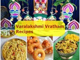 Varalakshmi Vratham Recipes – Varamahalakshmi Festival Recipes