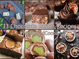 13 Chocolate Easter Recipes & April’s #WeShouldCocoa