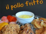 Pollo fritto - fried chicken