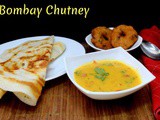 Bombay Chutney Recipe ~ Easy Side Dish for Dosa