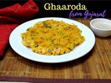 Ghaaroda ~ Leftover Rice Besan Pancake