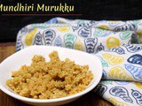 Mundhiri Murukku | How to make Cashew Nut Murukku