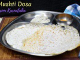 Mushti Dosa | How to make Konkani Pancakes