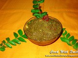 Karibevu soppina chutney / curry leaves chutney