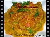 Macha / Machhi Tarkari (Rohu Fish Curry) Orissa Style