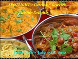 Spotlight :  Curries/ Gravies  ~ Announcement Monthly Event