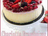 Charlotte bavaroise framboise fruits rouges