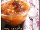 Lauki Ke Kofte | Squash Dumplings Curry