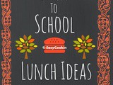 Back to School - Lunch Ideas (Part 1 - World Recipes)