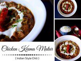 Chicken Keema Matar – Indian Style Chili
