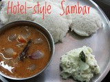 Tiffin Sambar for Idli/Dosa - Hotel Style
