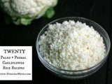 20 Paleo and Primal Cauliflower Rice Recipes