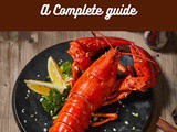 Lobster 101: Nutrition, Benefits, How To Use, Buy, Store a Complete Guide