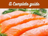 Salmon 101: Nutrition, Benefits, How To Cook, Buy, Store a Complete Guide