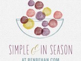 Simple and in Season June – Now Open