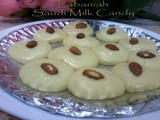 Labaniah (Saudi Milk Candy)