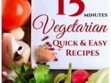 Review-Vegetarian Quick & Easy - Under 15 Minutes’ by Jonathan Vine