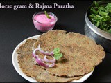 Horse gram & Rajma Paratha / Diet Friendly Recipes - 17 / #100dietrecipes