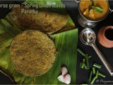 Horse gram - Spring Onion Leaves Paratha / Diet Friendly Recipe - 43 / #100dietrecipes