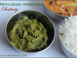 Methi leaves - Horse gram Chutney / Chutney Recipe - 20 / #100chutneys