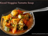 Mixed Veggies Tomato Soup / Diet Friendly Recipe - 29 / #100dietrecipes