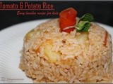 Tomato and Potato Rice - No onion - Lunch Box Varieties