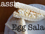 Classic Egg Salad Sandwich Plus a Kitchen Tip