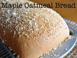 Maple Oatmeal Bread